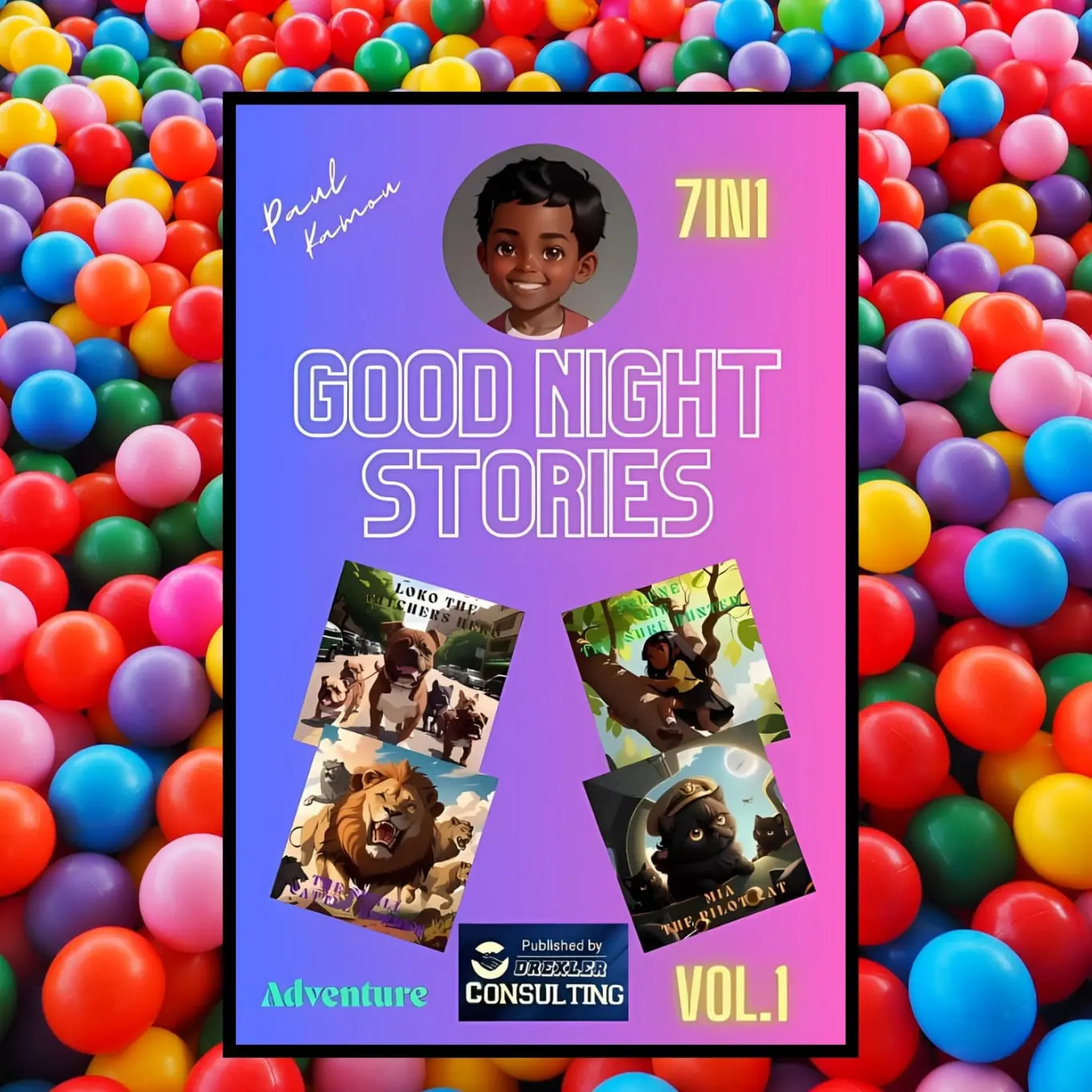 Paul Kumou, Author von Good Night Stories Adventure and Good Night Stories Opportunities